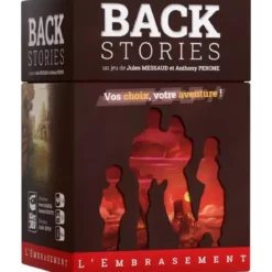 Backstories - L'embrasement