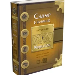 Champ d'honneur : Noblesse - Extension