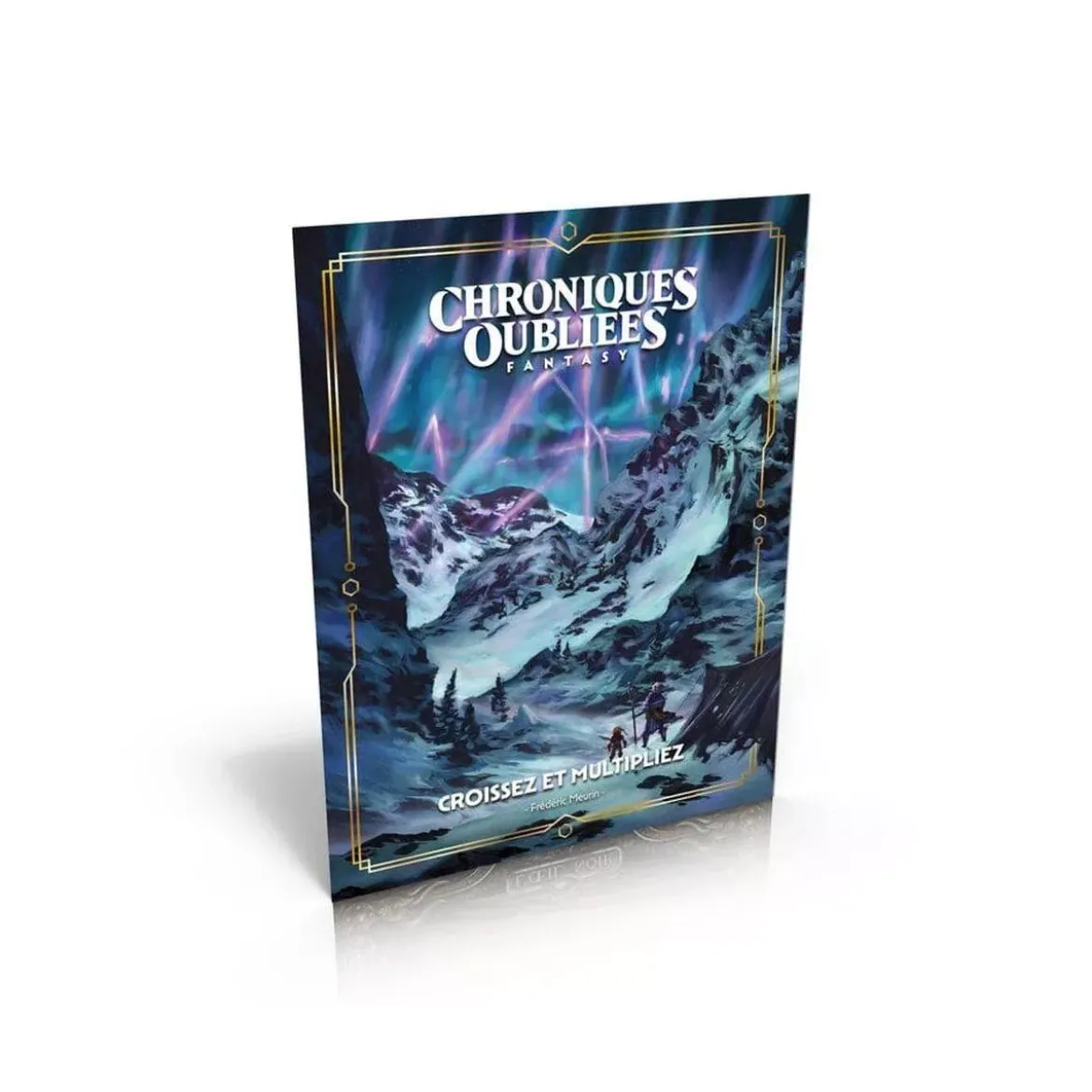 Chroniques Oubliées Fantasy 2ème Édition : Croissez et multipliez