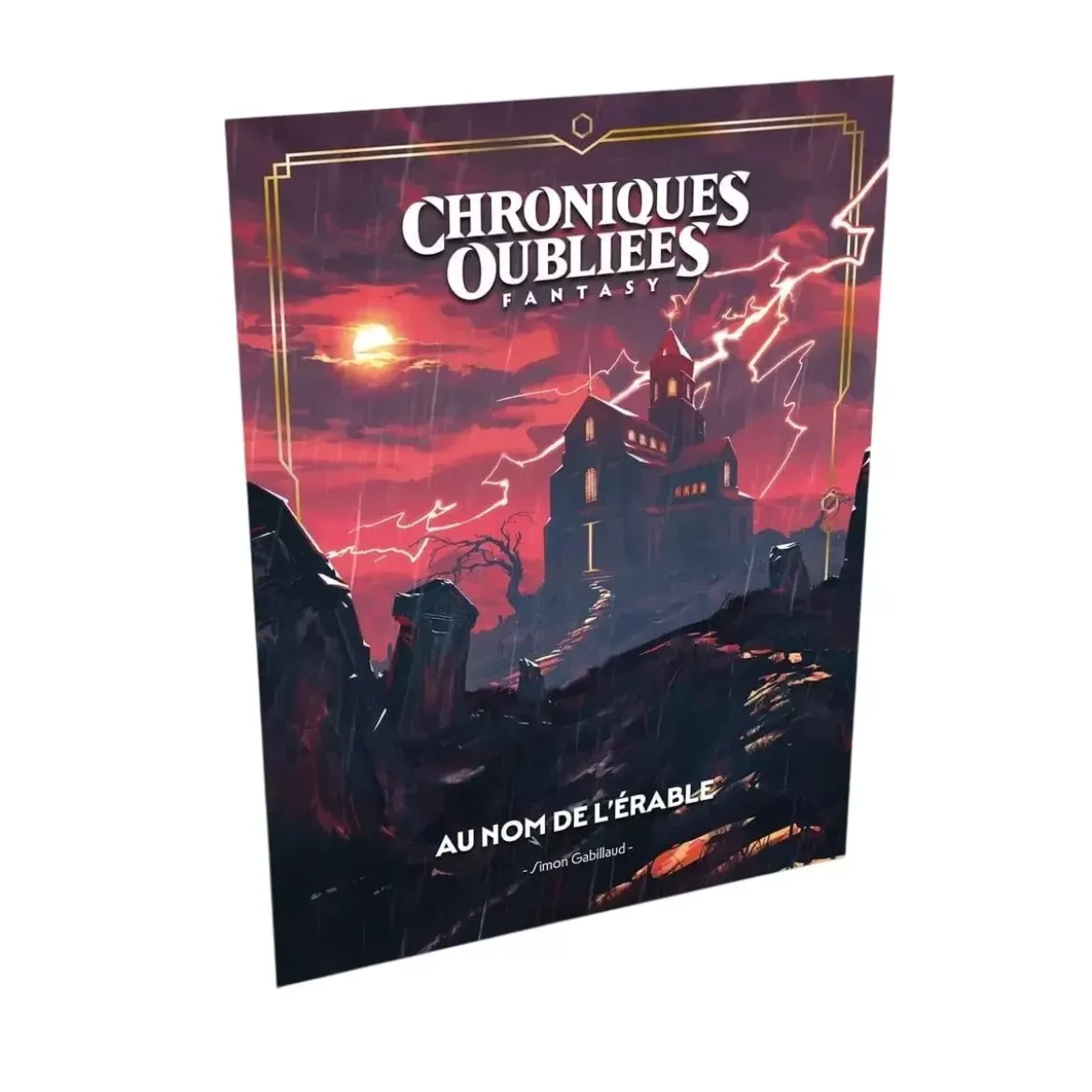 Chroniques Oubliées Fantasy 2ème Édition : Au Nom de l'Érable