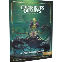 Chroniques Oubliées Fantasy 2ème Édition : Les Fièvres de Repentir