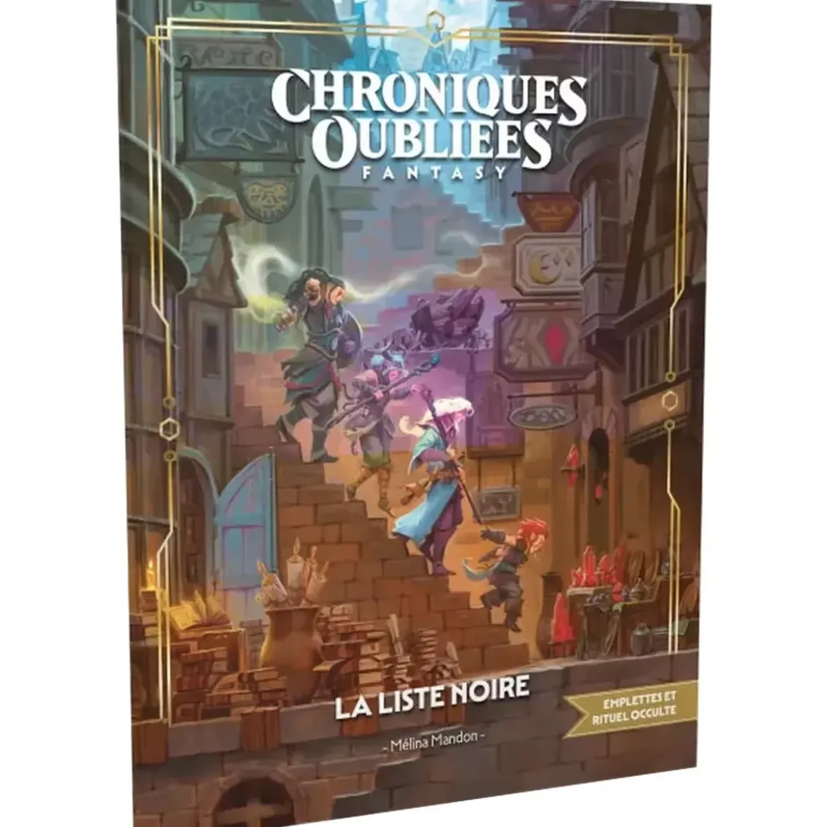 Chroniques Oubliées Fantasy 2ème Édition : La Liste Noire