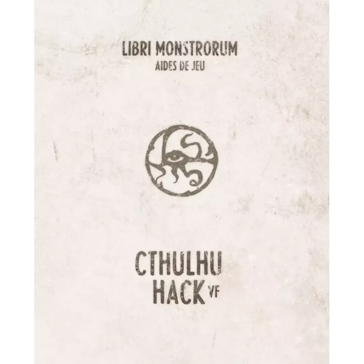 Cthulhu Hack : Libri Monstrorum - Aides de jeu