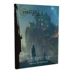 Cthulhu Origines : Contes Extravagants des Collines et d'Ailleurs