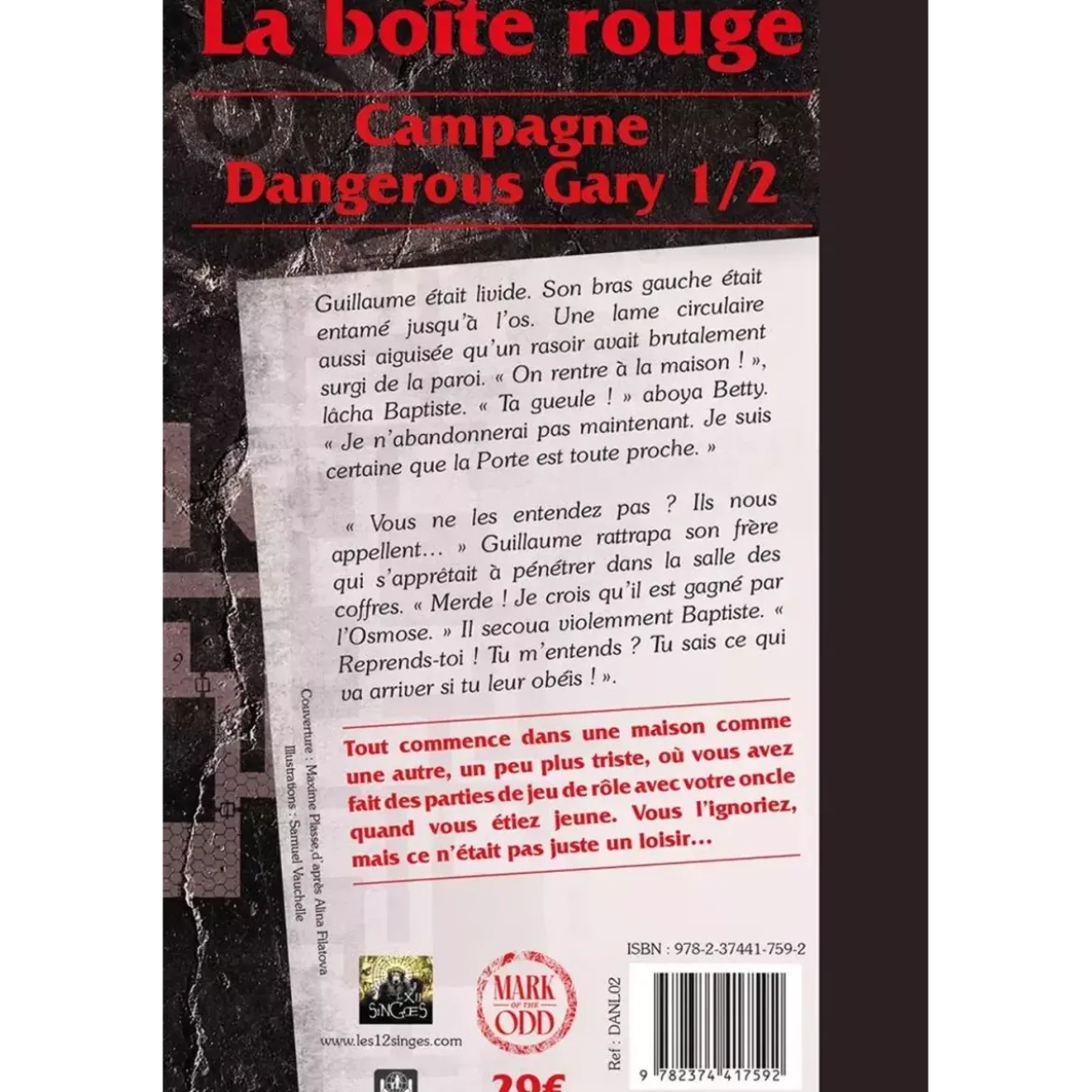 Dangerous Gary : La Boîte Rouge