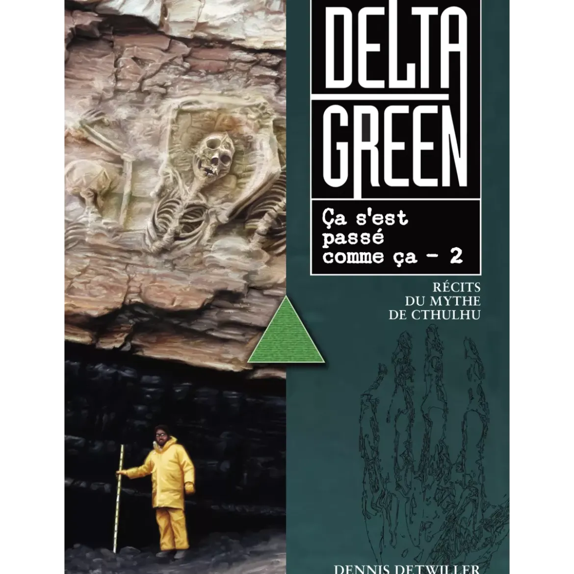 Delta Green - Ça s'est passé comme ça 2