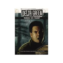 Delta Green - Manuel de l'Agent