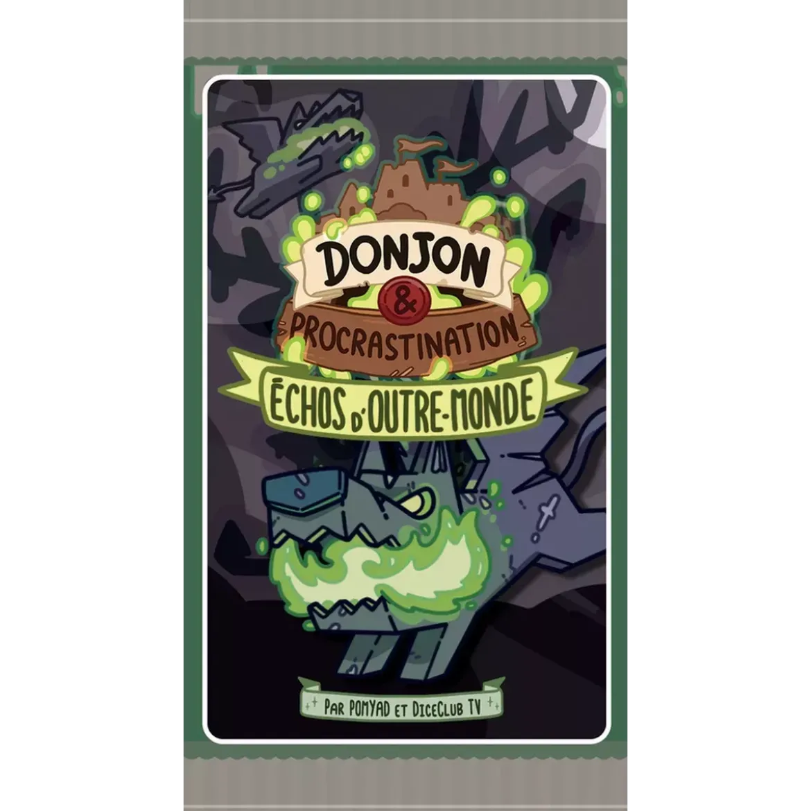 Donjon & Procrastination : MS1 Échos d’Outre-Mondes : Boosters