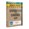 Dossiers criminels : Disparition aux Caraïbes