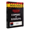 Dossiers criminels : L'Ombre de Hawkins - Stranger Things