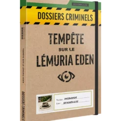 Dossiers Criminels : Tempête sur le Lémuria Eden