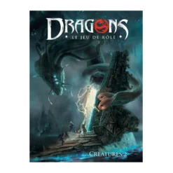 Dragons : Créatures 2 - Inframonde