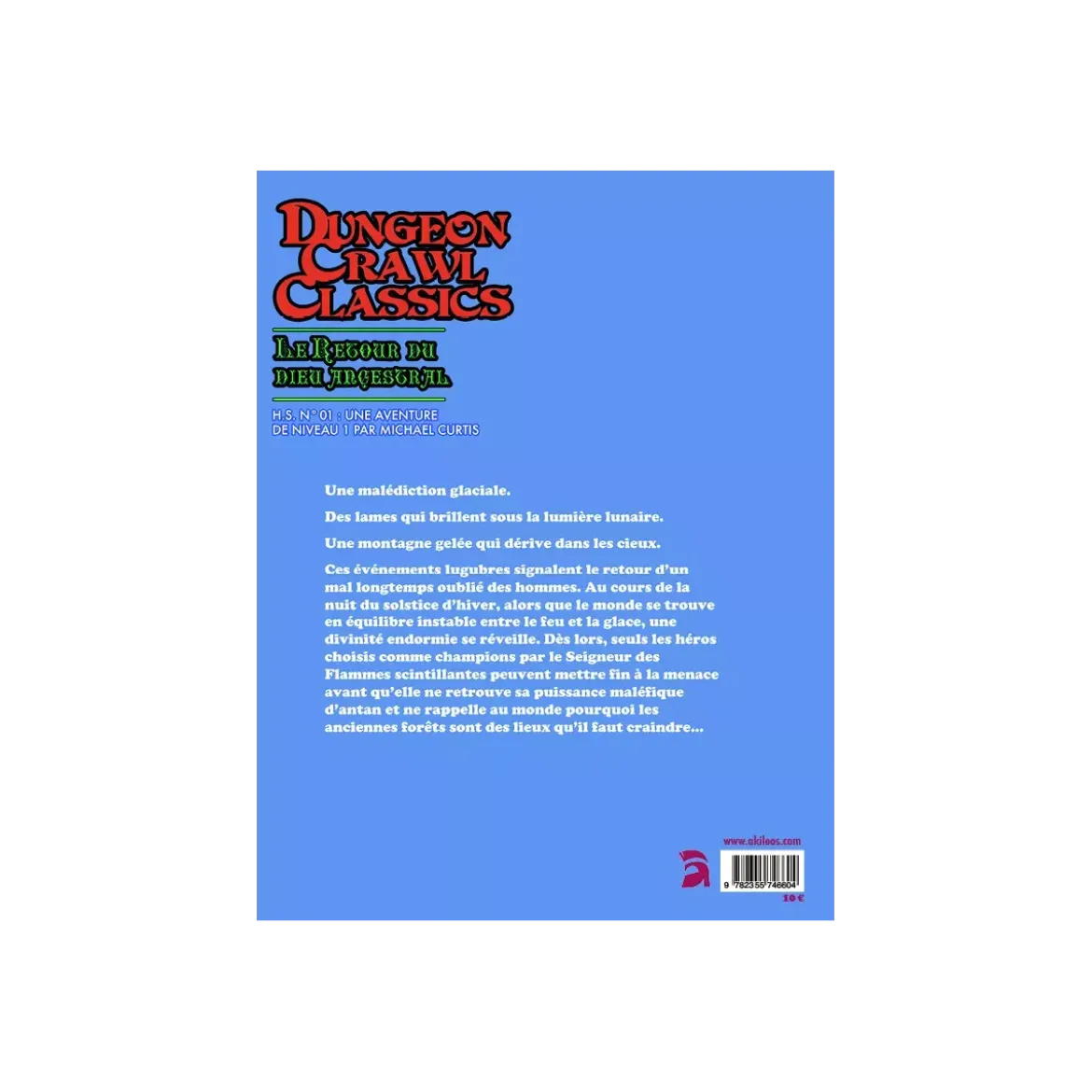 Dungeon Crawl Classics - Hors-Série Numéro 1 : Le Retour du Dieu Ancestral