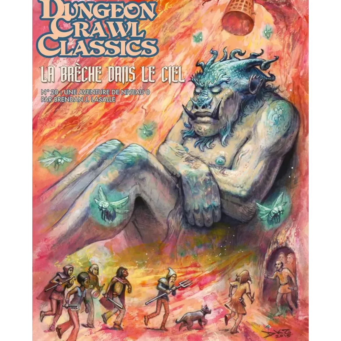 Dungeon Crawl Classics - Numéro 20 : La Brèche dans le Ciel