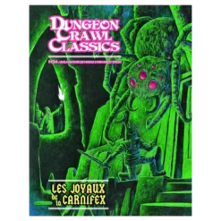 Dungeon Crawl Classics - Numéro 4 : Les Joyaux de la Carnifex
