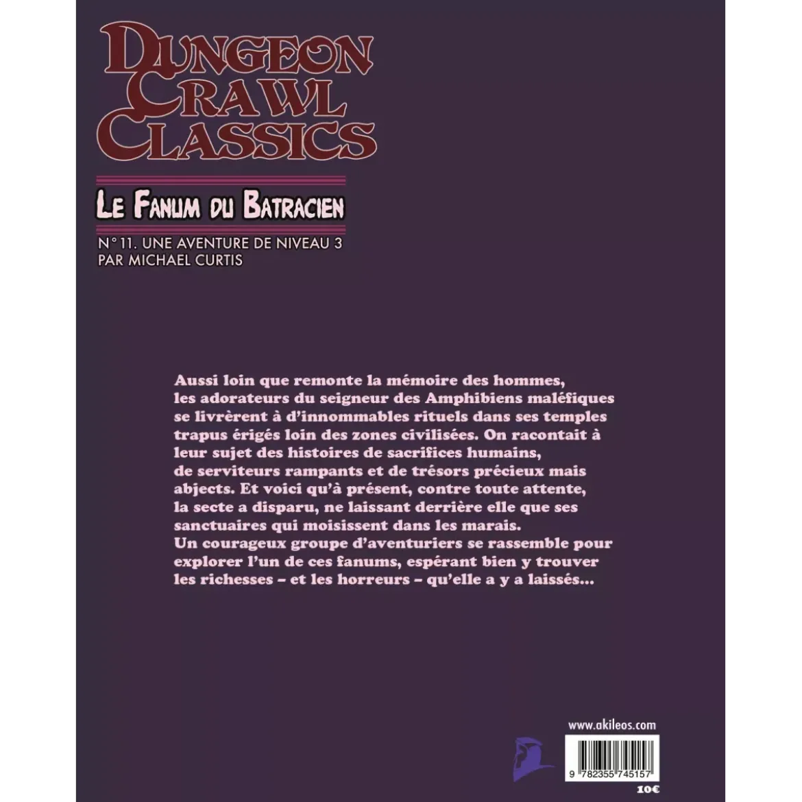 Dungeon Crawl Classics - Numéro 11 : La Fanum du Batracien