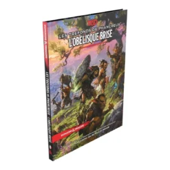 Dungeons & Dragons 5 : Les Tréfonds de Phancreux : L’Obélisque Brisé
