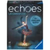 Echoes : La Danseuse