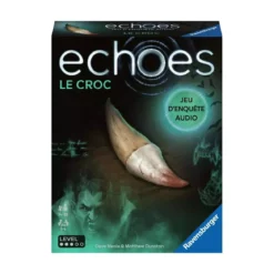 Echoes : Le Croc