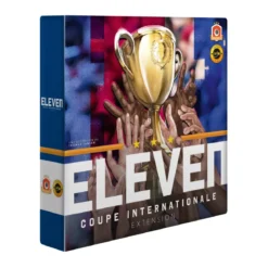 Eleven : Coupe Internationale - Extension