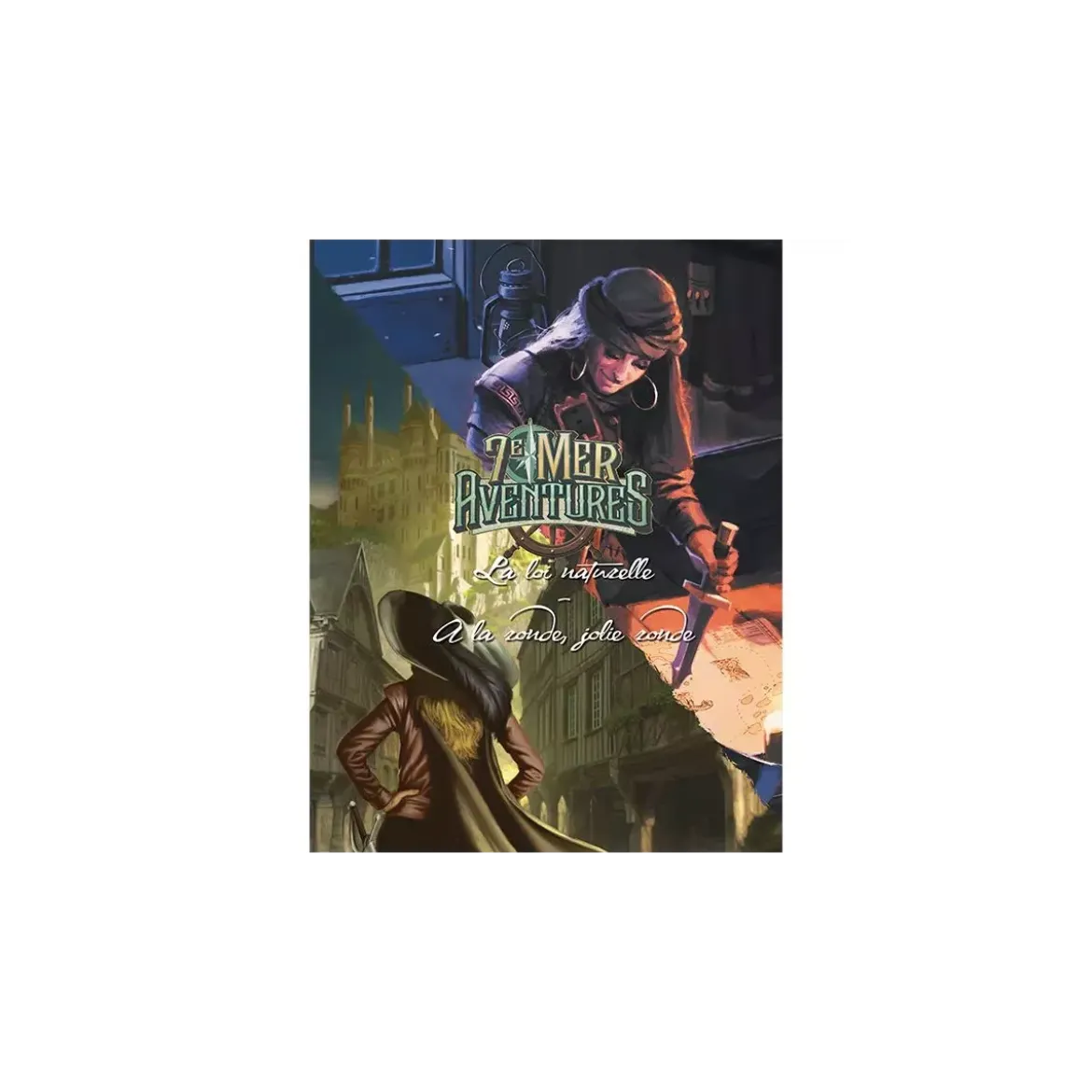 7e Mer - Aventures : La Loi Naturelle - À la Ronde, Jolie Ronde