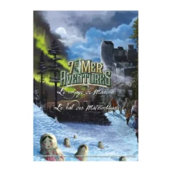 7e Mer - Aventures : Le Voyage de Marcus - Le Bal des Matriochkas
