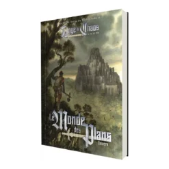 L'Ange du Chaos : Le Monde des Plans
