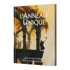 L'Anneau Unique - Les Royaumes des Trois Anneaux