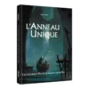 L'Anneau Unique - Les Ruines du Royaume Perdu