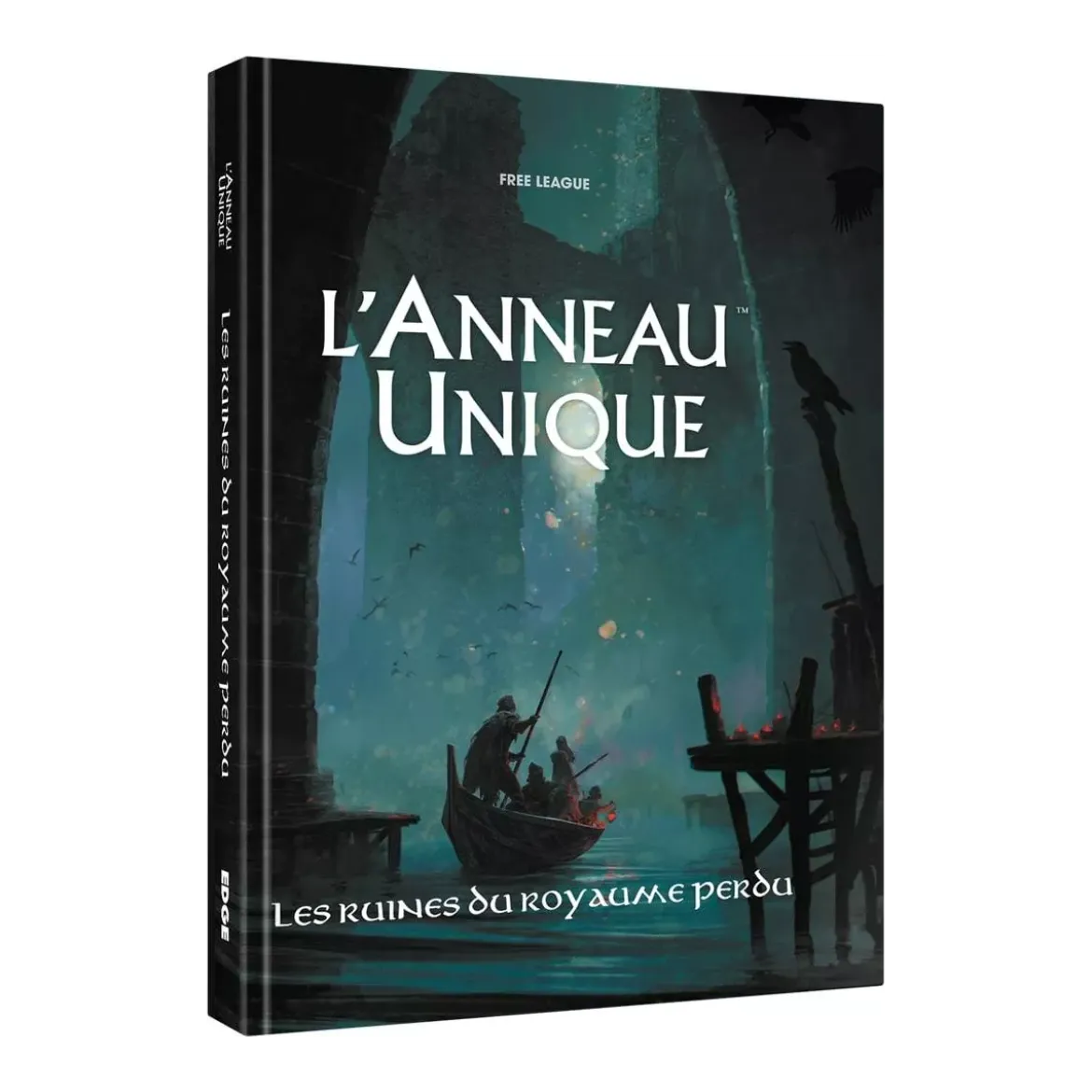 L'Anneau Unique - Les Ruines du Royaume Perdu