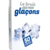 Le Bruit des Glaçons