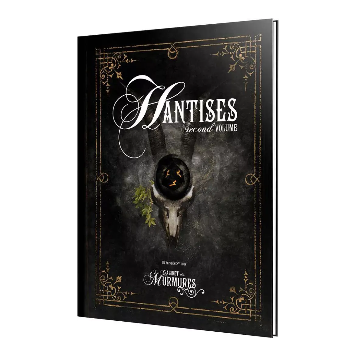 Le Cabinet des Murmures : Hantises - Second Volume