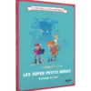 Les Super Petits Héros - Mélange au Zoo : La BD dont tu es le petit héros