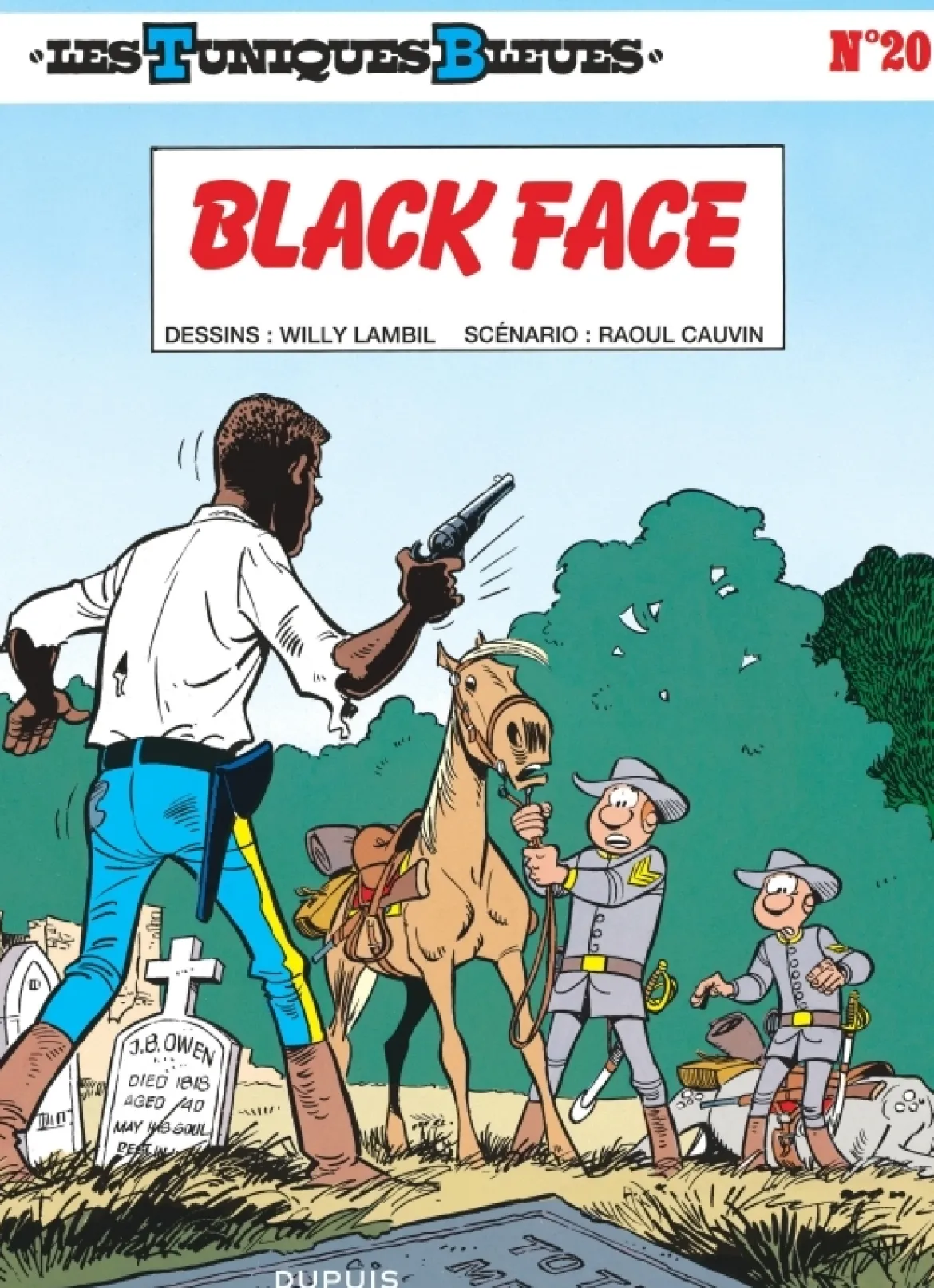 Les Tuniques Bleues - Tome 20 - Black Face