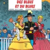 Les Tuniques Bleues - Tome 43 - Des Bleus et du blues