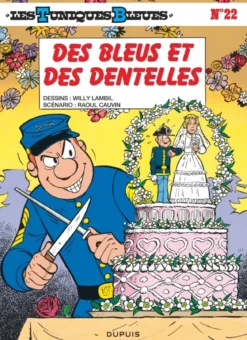Les Tuniques Bleues - Tome 22 - Des Bleus et des dentelles