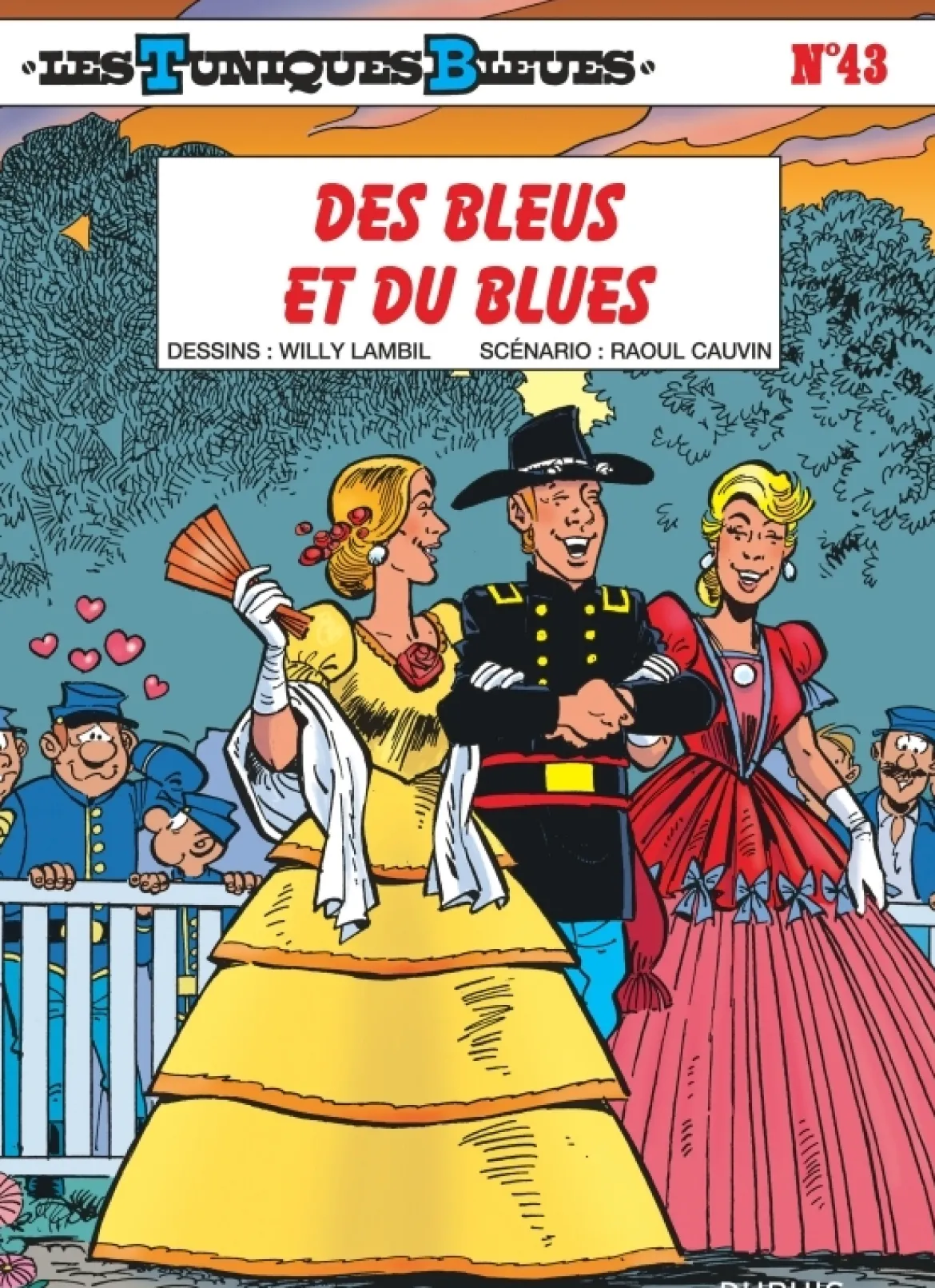 Les Tuniques Bleues - Tome 43 - Des Bleus et du blues