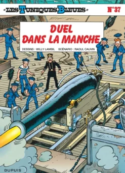 Les Tuniques Bleues - Tome 37 - Duel dans la Manche