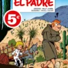 Les Tuniques Bleues - Tome 17 - El Padre
