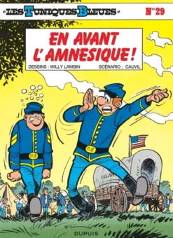 Les Tuniques Bleues - Tome 29 - En avant l’amnésique !