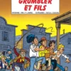 Les Tuniques Bleues - Tome 33 - Grumbler et fils