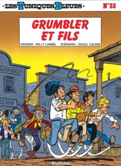 Les Tuniques Bleues - Tome 33 - Grumbler et fils