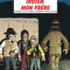 Les Tuniques Bleues - Tome 55 - Indien, mon frère