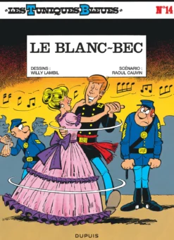 Les Tuniques Bleues - Tome 14 - Le Blanc-bec