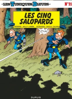 Les Tuniques Bleues - Tome 21 - Les Cinq salopards