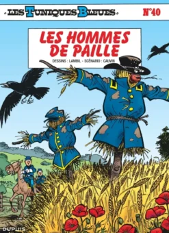 Les Tuniques Bleues - Tome 40 - Les Hommes de paille