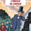 Les Tuniques Bleues - Tome 44 - L’Oreille de Lincoln