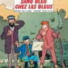 Les Tuniques Bleues - Tome 53 - Sang bleu chez les Bleus