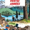 Les Tuniques Bleues - Tome 34 - Vertes années