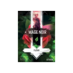 Mage Noir : Fleurs - Extension Végétale